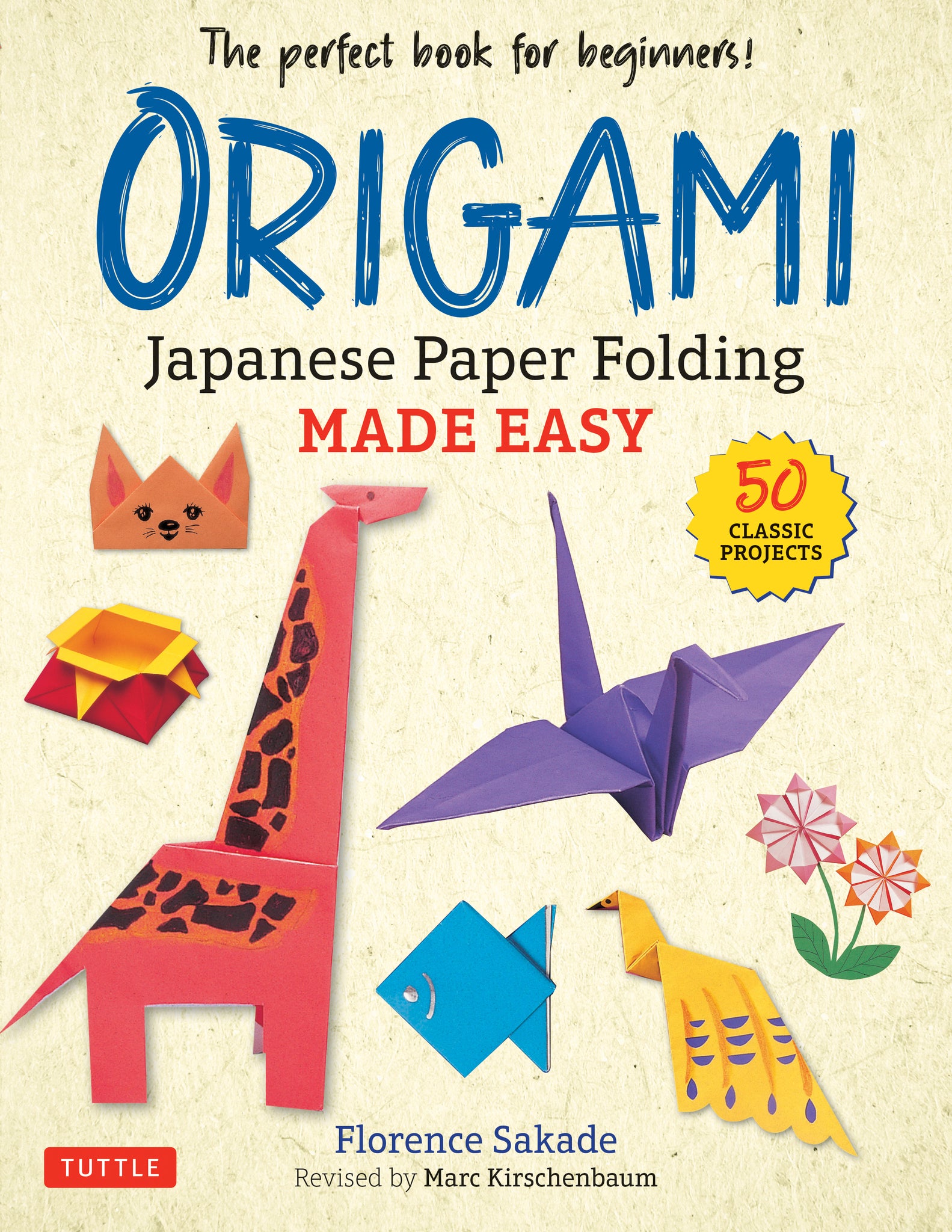 Cover image for Origami: Japanese Paper Folding Made Easy ISBN 9780804854450